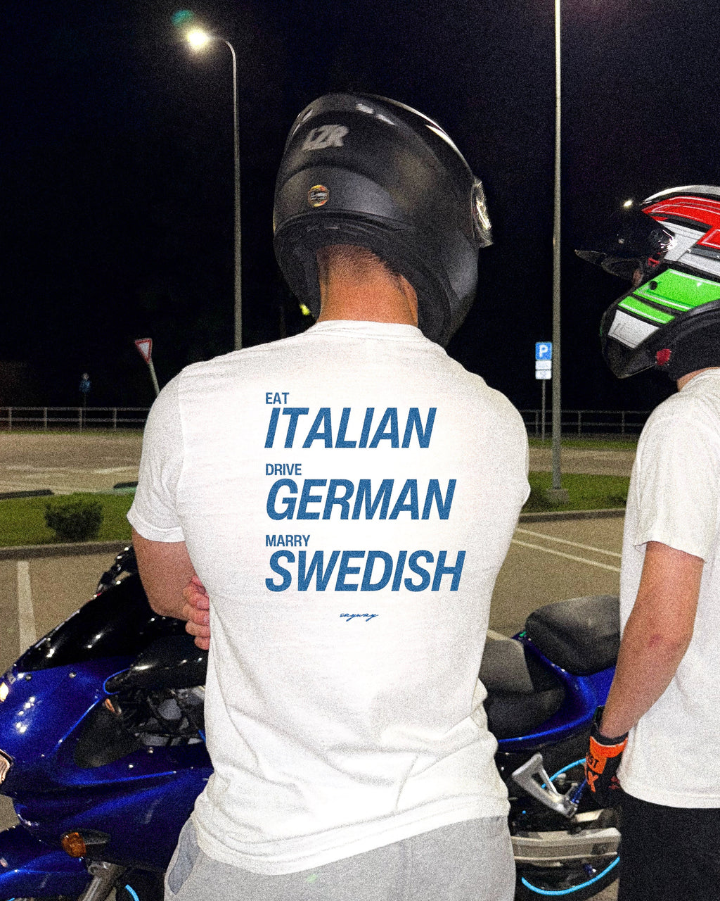 EAT ITALIAN, DRIVE GERMAN, MARRY SWEDISH