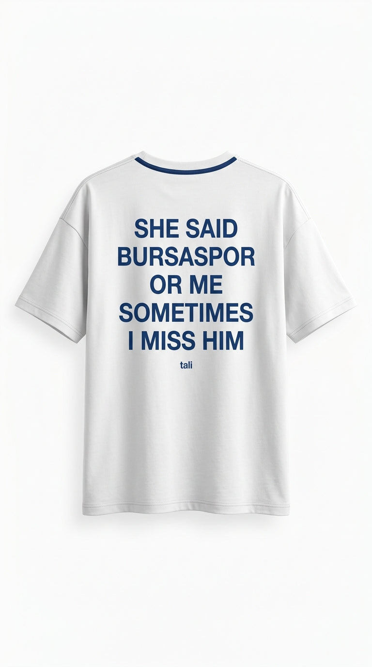 SHE SAID BURSASPOR